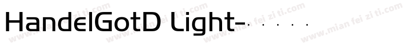HandelGotD Light字体转换